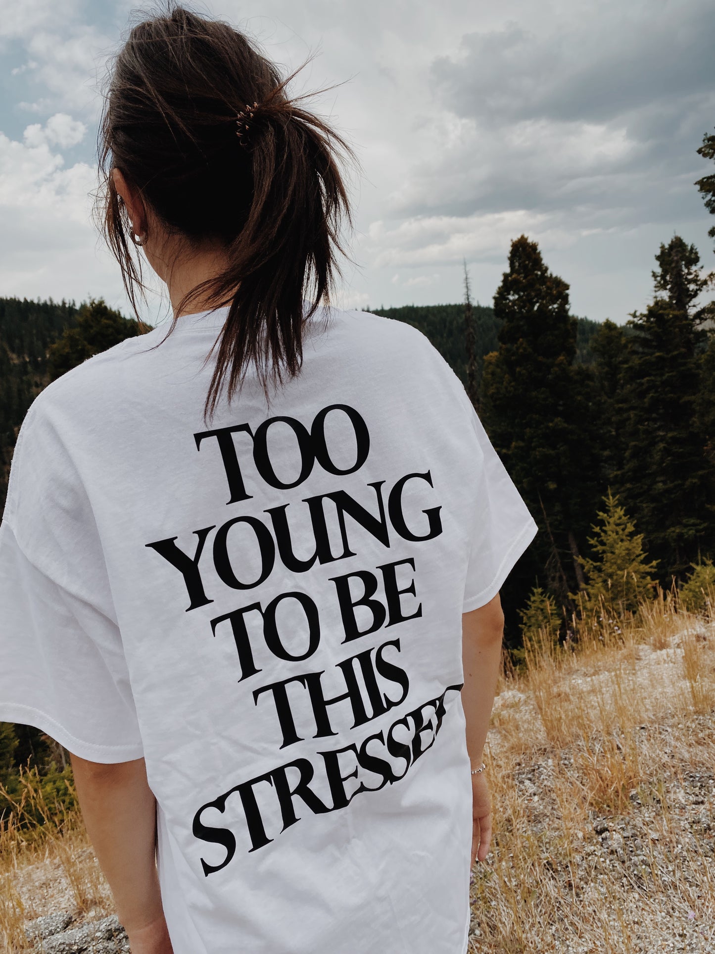 Too Young To Be This Stressed - T Shirt White